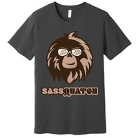 Sassquatch Funny Sasquatch Premium T-Shirt