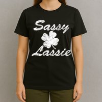 Sassy Lassy Irish Clover St. Patricks Day T-Shirt