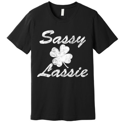 Sassy Lassy Irish Clover St. Patricks Day Premium T-Shirt