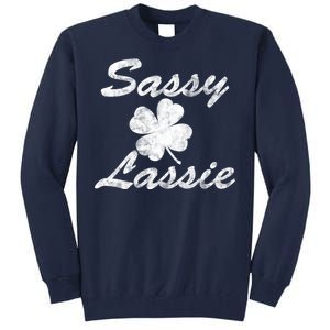 Sassy Lassy Irish Clover St. Patricks Day Tall Sweatshirt