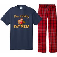 Save A Turkey Eat Pizza Funny Happy Thanksgiving Food Lover Pajama Set