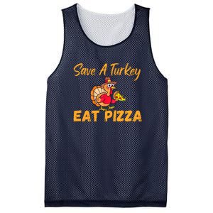 Save A Turkey Eat Pizza Funny Happy Thanksgiving Food Lover Mesh Reversible Basketball Jersey Tank