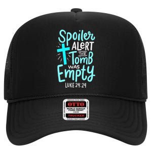 Spoiler Alert Tomb Was Empty Easter Religious Christian Gift High Crown Mesh Back Trucker Hat