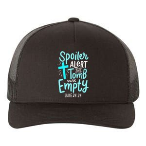 Spoiler Alert Tomb Was Empty Easter Religious Christian Gift Yupoong Adult 5-Panel Trucker Hat