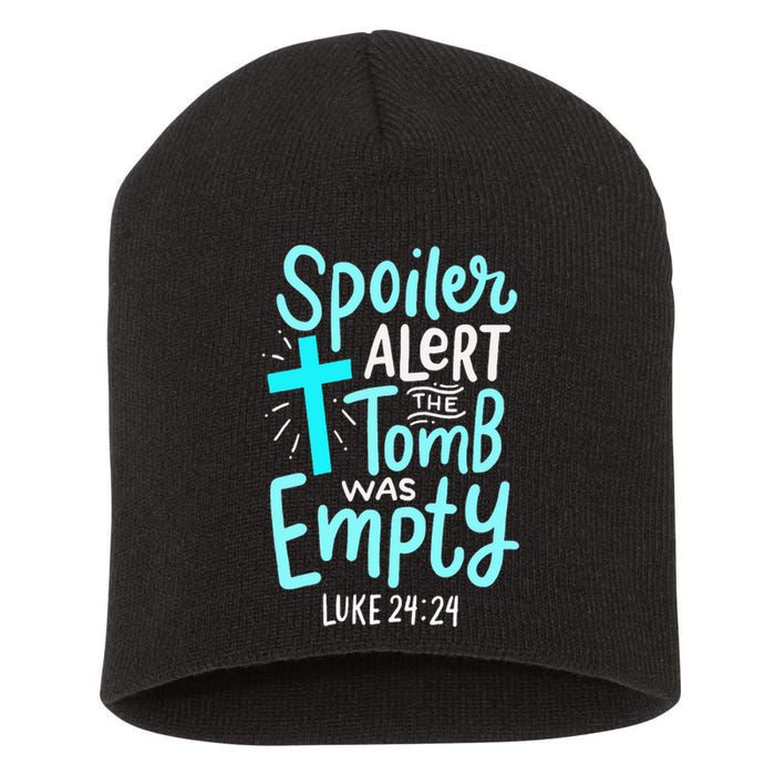 Spoiler Alert Tomb Was Empty Easter Religious Christian Gift Short Acrylic Beanie