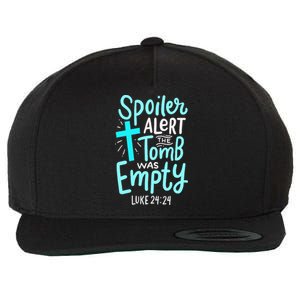 Spoiler Alert Tomb Was Empty Easter Religious Christian Gift Wool Snapback Cap