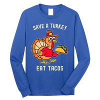 Save a Turkey Eat Tacos Mexican Funny Thanksgiving Long Sleeve Shirt