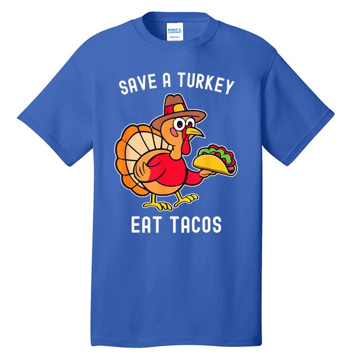 Save a Turkey Eat Tacos Mexican Funny Thanksgiving Tall T-Shirt