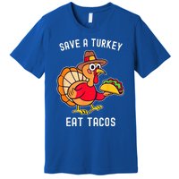 Save a Turkey Eat Tacos Mexican Funny Thanksgiving Premium T-Shirt