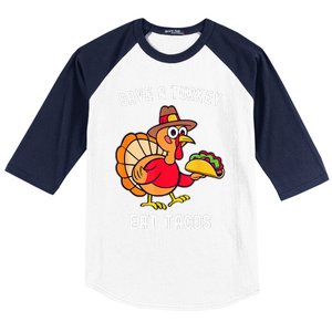 Save a Turkey Eat Tacos Mexican Funny Thanksgiving Baseball Sleeve Shirt