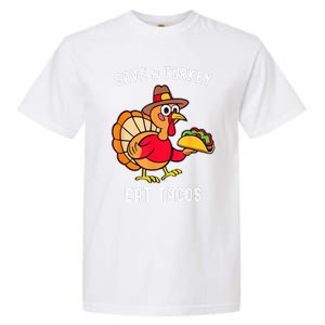 Save a Turkey Eat Tacos Mexican Funny Thanksgiving Garment-Dyed Heavyweight T-Shirt