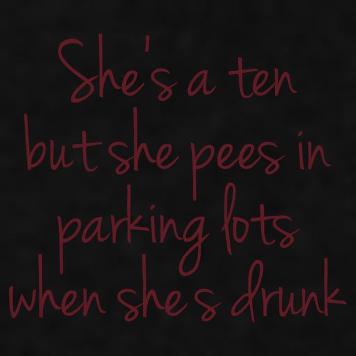 Shes A Ten But She Pees In Parking Lots When Shes Drunk Ladies PosiCharge Tri-Blend Wicking Tank