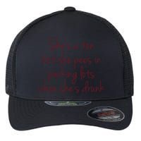 Shes A Ten But She Pees In Parking Lots When Shes Drunk Flexfit Unipanel Trucker Cap