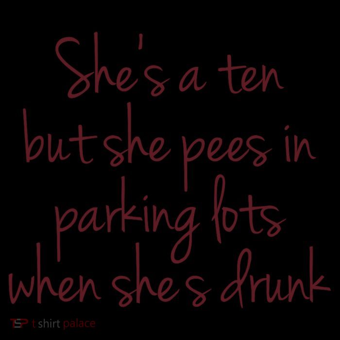 Shes A Ten But She Pees In Parking Lots When Shes Drunk Magnet
