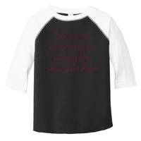 Shes A Ten But She Pees In Parking Lots When Shes Drunk Toddler Fine Jersey T-Shirt