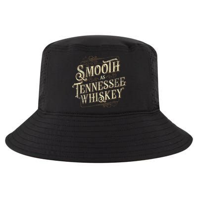 Smooth As Tennessee Whiskey Country Cool Comfort Performance Bucket Hat