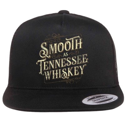 Smooth As Tennessee Whiskey Country Flat Bill Trucker Hat