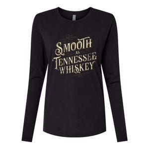 Smooth As Tennessee Whiskey Country Womens Cotton Relaxed Long Sleeve T-Shirt