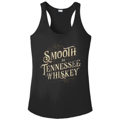 Smooth As Tennessee Whiskey Country Ladies PosiCharge Competitor Racerback Tank