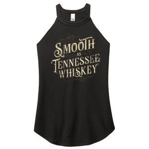 Smooth As Tennessee Whiskey Country Women's Perfect Tri Rocker Tank