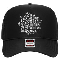 Seek Always To Do That Which Is Right And Noble Baha’I Quote Hat