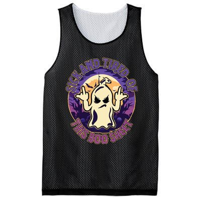 Sick And Tired Of This Boo Sheet Halloween Ghost Costume Mesh Reversible Basketball Jersey Tank