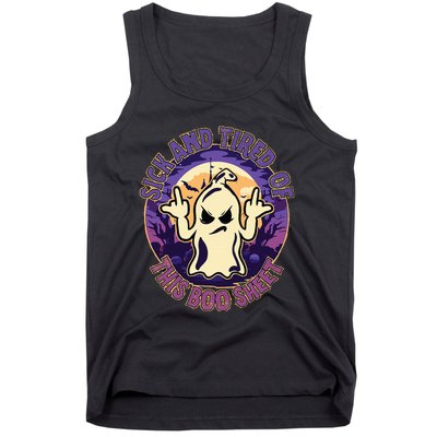 Sick And Tired Of This Boo Sheet Halloween Ghost Costume Tank Top