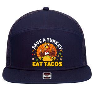 Save A Turkey Eat Tacos Thanksgiving Sombrero Turkey Taco 7 Panel Mesh Trucker Snapback Hat