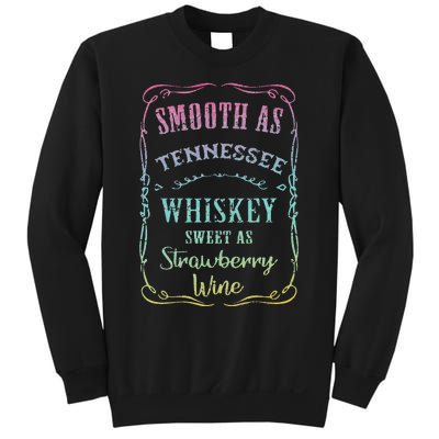 Smooth as Tennessee Whiskey Funny Humour Tee Vacation Sweatshirt