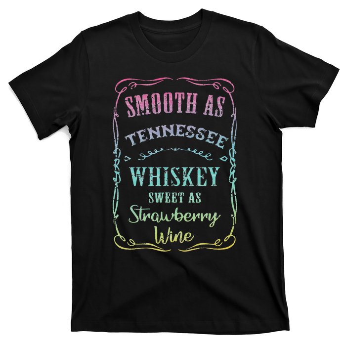 Smooth as Tennessee Whiskey Funny Humour Tee Vacation T-Shirt