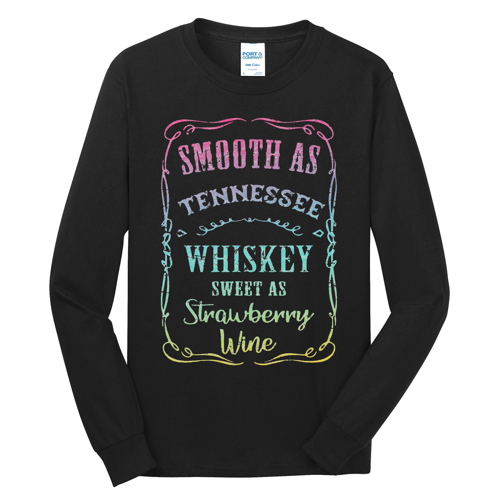 Smooth as Tennessee Whiskey Funny Humour Tee Vacation Tall Long Sleeve T-Shirt