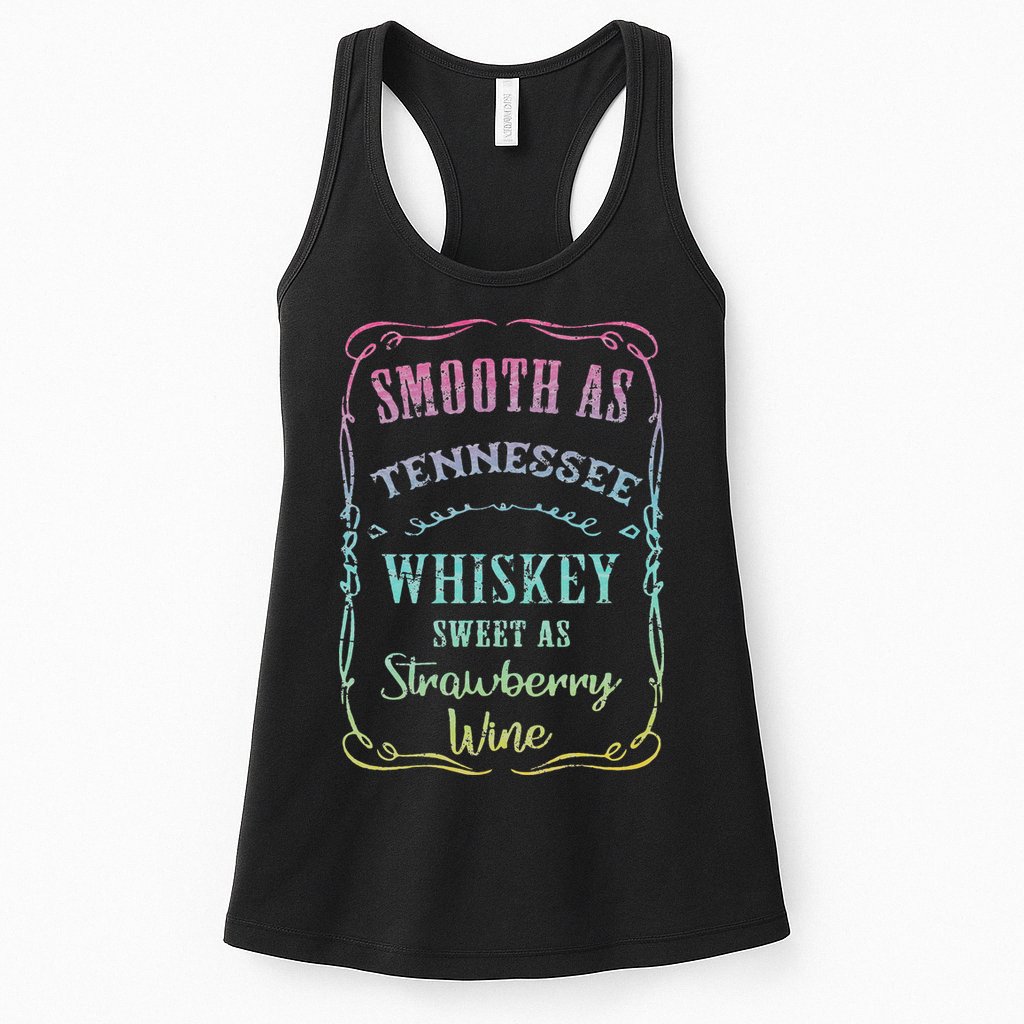 Smooth as Tennessee Whiskey Funny Humour Tee Vacation Womens Tank Top