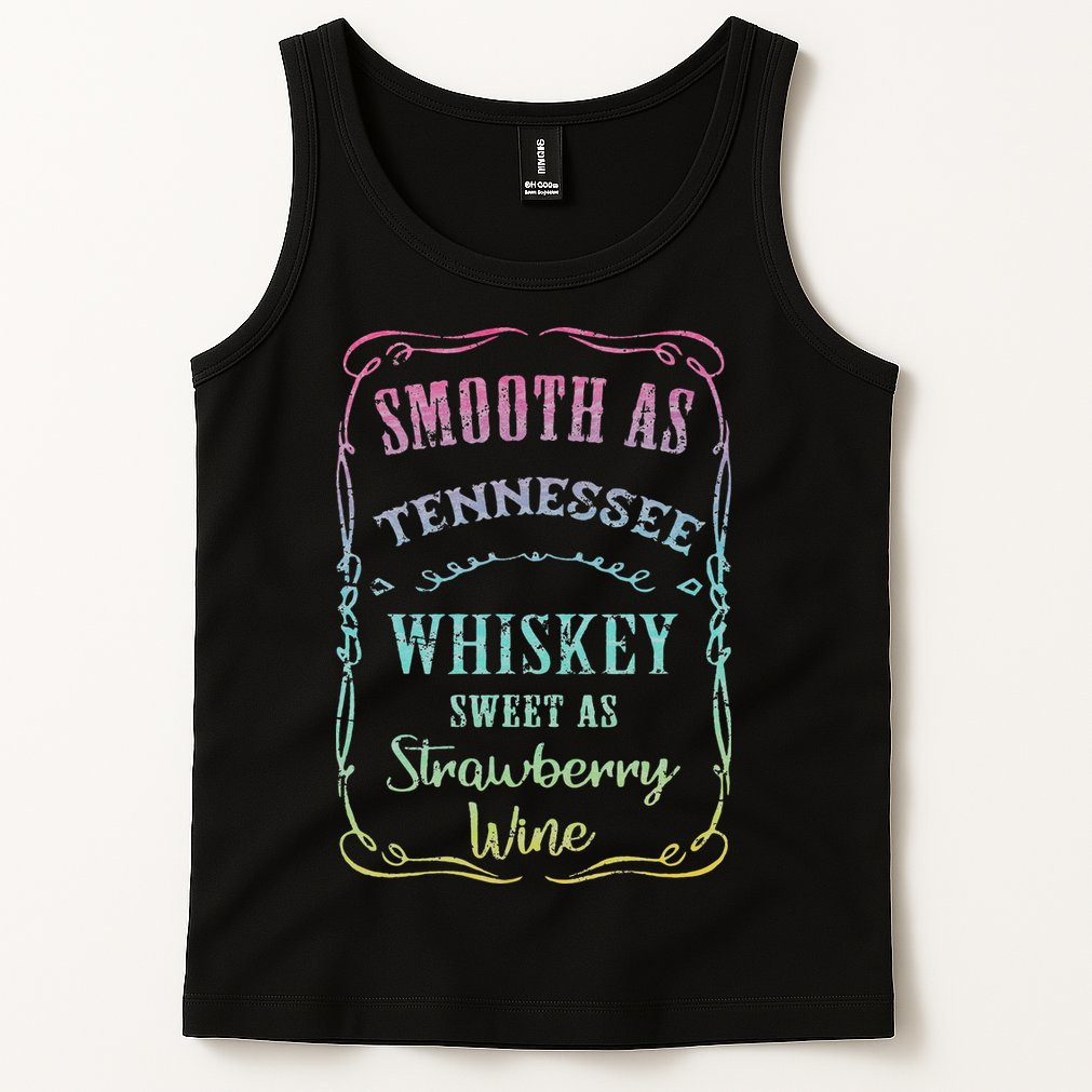 Smooth as Tennessee Whiskey Funny Humour Tee Vacation Tank Top