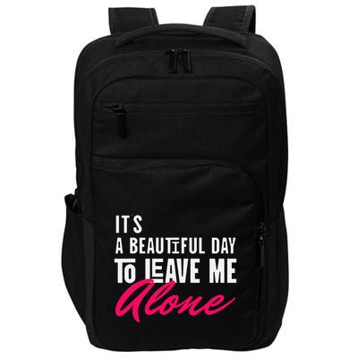 Sarcastic Alone Time Request Introverts Solitude Statement Impact Tech Backpack