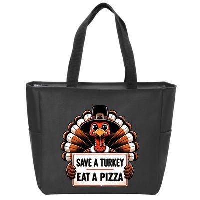 Save A Turkey Eat A Pizza Pilgrim Turkey  Zip Tote Bag