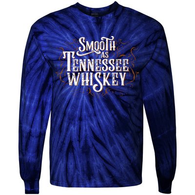 Smooth As Tennessee Whiskey Country Tie-Dye Long Sleeve Shirt