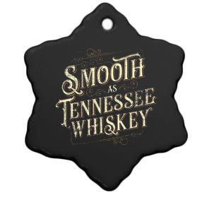 Smooth As Tennessee Whiskey Country Ceramic Star Ornament