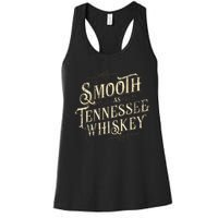 Smooth As Tennessee Whiskey Country Women's Racerback Tank