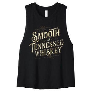 Smooth As Tennessee Whiskey Country Women's Racerback Cropped Tank