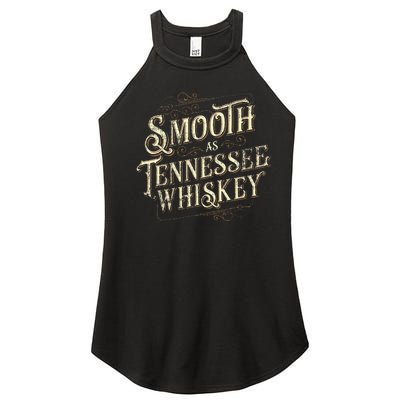 Smooth As Tennessee Whiskey Country Women’s Perfect Tri Rocker Tank