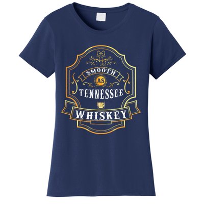 Smooth As Tennessee Whiskey Drinking Buddy Gift Idea Women's T-Shirt