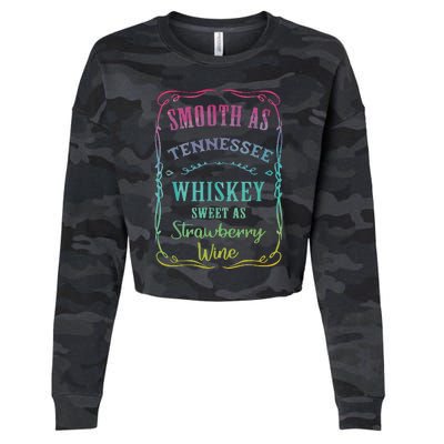 Smooth As Tennessee Whiskey Funny Humour Tee Vacation Cropped Pullover Crew