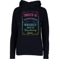 Smooth As Tennessee Whiskey Funny Humour Tee Vacation Womens Funnel Neck Pullover Hood