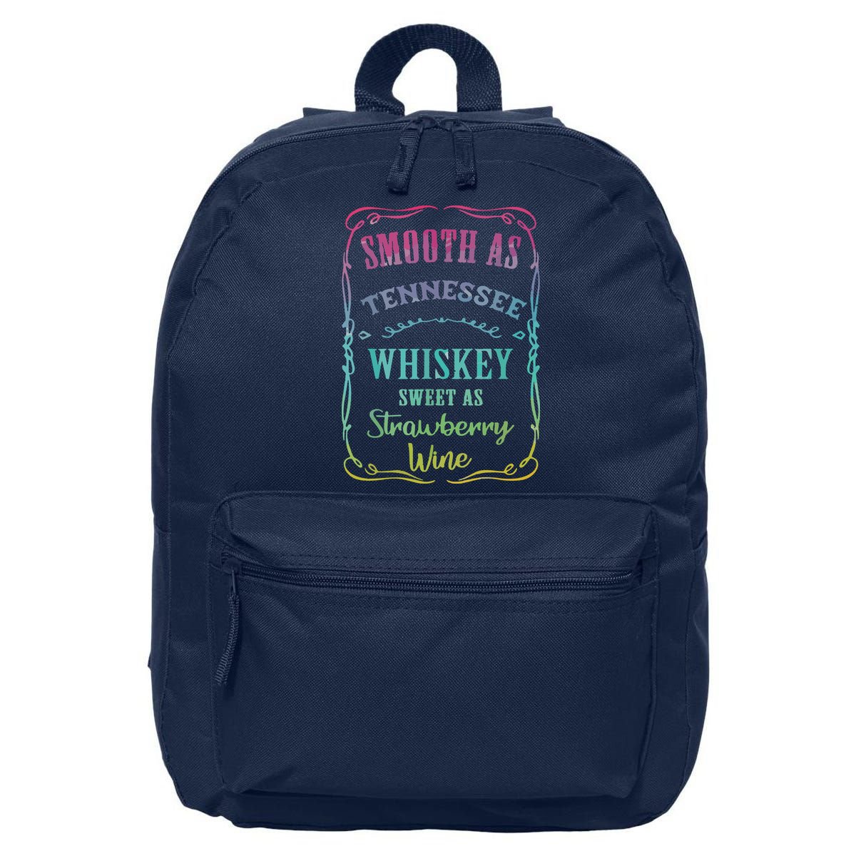 Smooth As Tennessee Whiskey Funny Humour Tee Vacation 16 in Basic Backpack