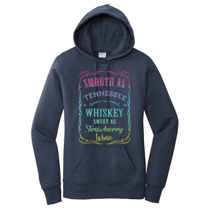 Smooth As Tennessee Whiskey Funny Humour Tee Vacation Women's Pullover Hoodie