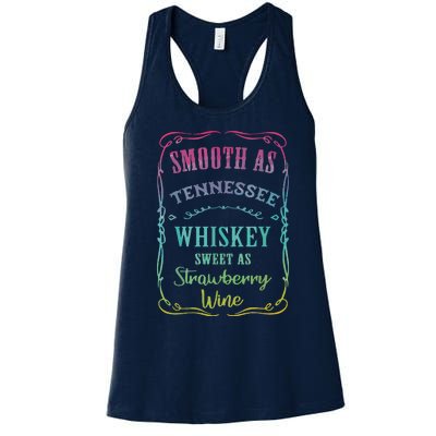 Smooth As Tennessee Whiskey Funny Humour Tee Vacation Women's Racerback Tank