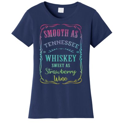 Smooth As Tennessee Whiskey Funny Humour Tee Vacation Women's T-Shirt