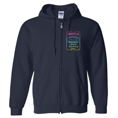 Smooth As Tennessee Whiskey Funny Humour Tee Vacation Full Zip Hoodie