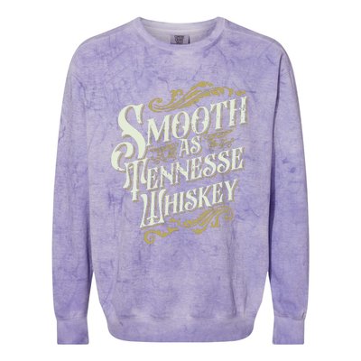 Smooth As Tennessee Whiskey Colorblast Crewneck Sweatshirt