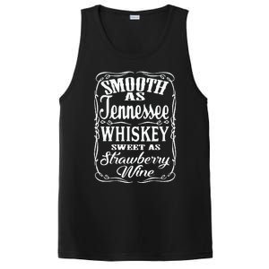 Smooth As Tennessee Whiskey Sweet As Strawberry Wine PosiCharge Competitor Tank